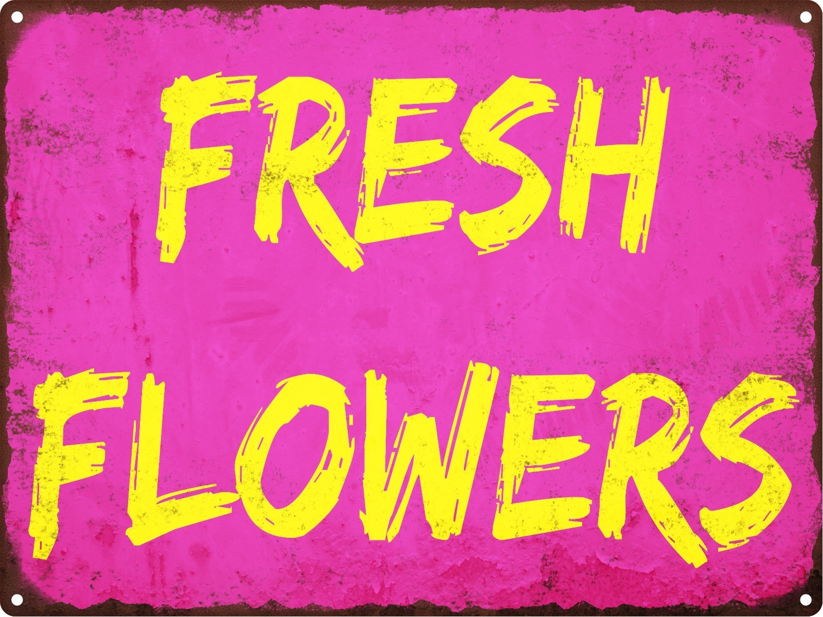 Fresh Flowers Yellow Vintage Look Rustic Garden Metal Sign Retro 9×12 SS126