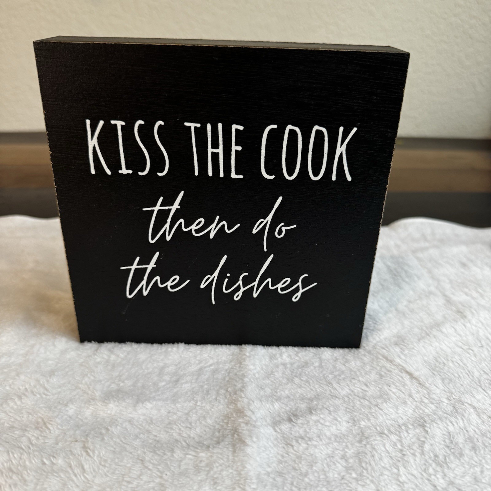 Wooden Free Standing/ Hang Kitchen Decor. Kiss The Cook Do Dishes Humor Rustic