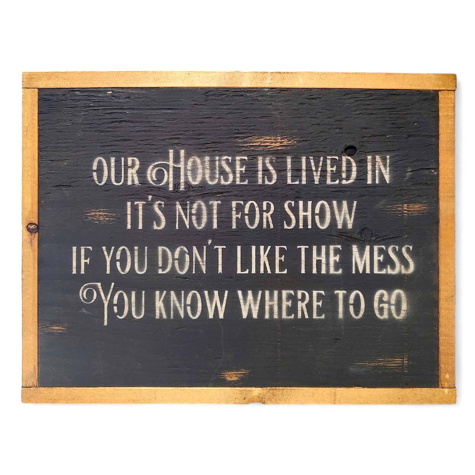 «Our House Is Lived In» Contemporary Wall Art Home Decor 13.25″ x 17.25″