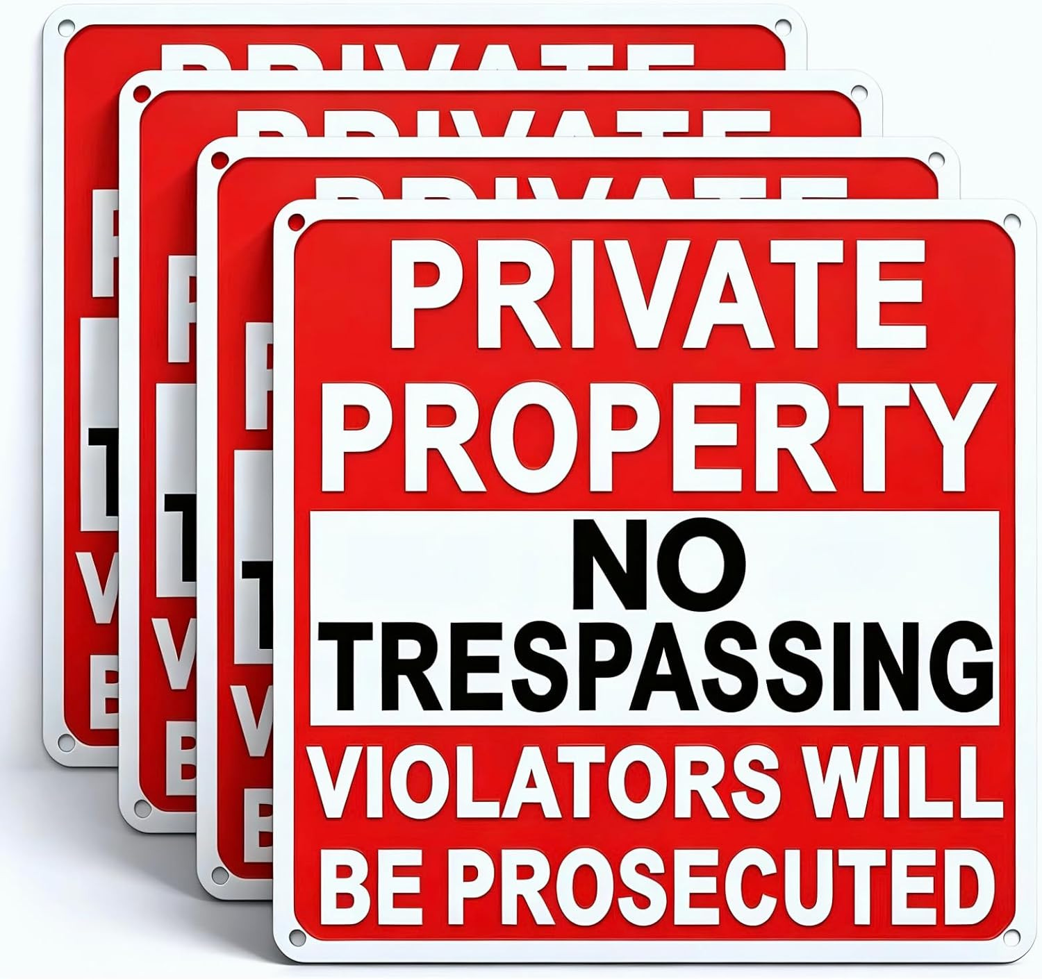 4-Pack 9.5×9.5-Inch Aluminum No Trespassing Private Property Signs Reflective We