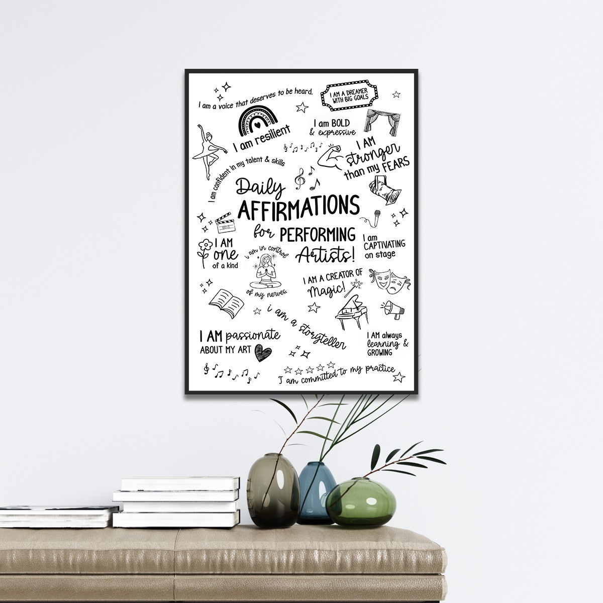 Performing Arts Daily Affirmations Poster Theatre Inspirational Quote Digital