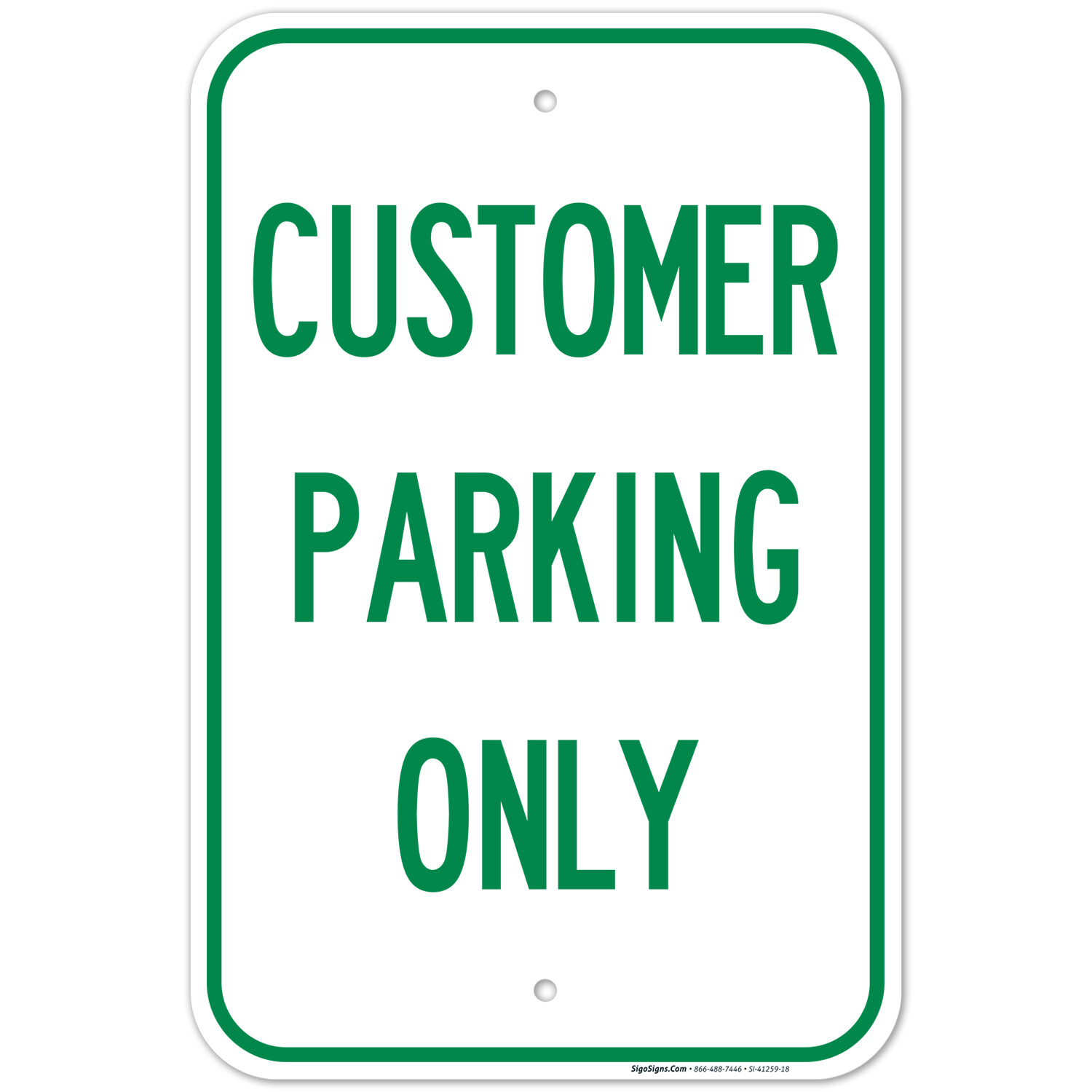 Customer Parking Only Green Sign,
