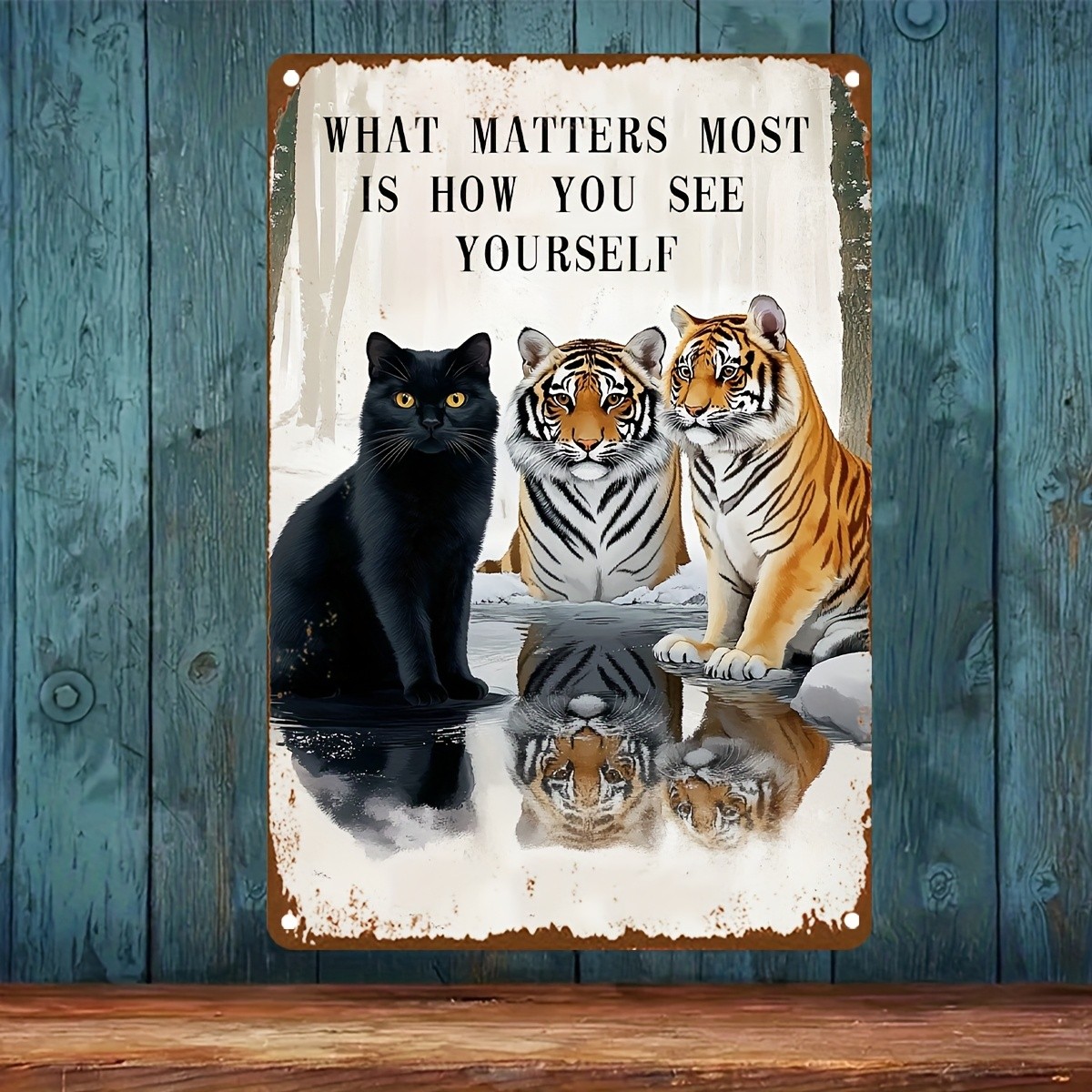 Inspirational Cat & Tiger Metal Sign, Quote Wall Art for Home Office Decor