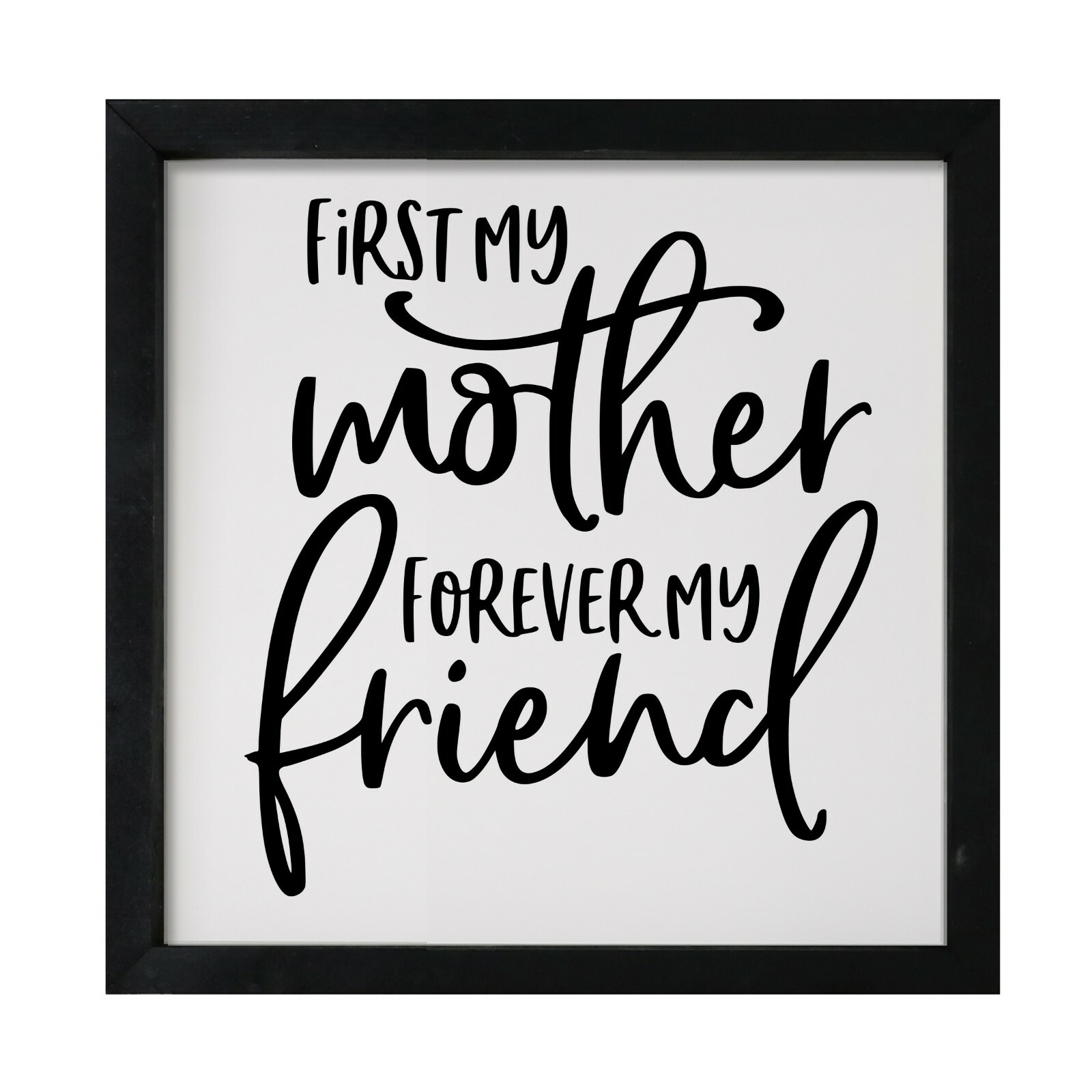 Inspirational 7×7 Wooden Framed Shadow Box Modern Wall Art Decor First My Mother