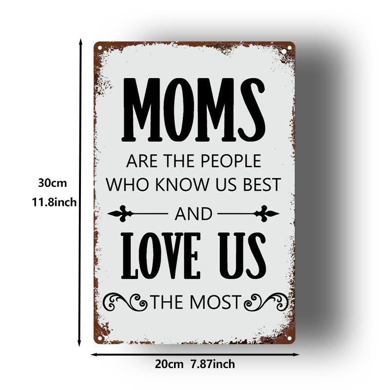 Vintage Iron Art Sign «Moms Know Us Best» 8X12 Inches