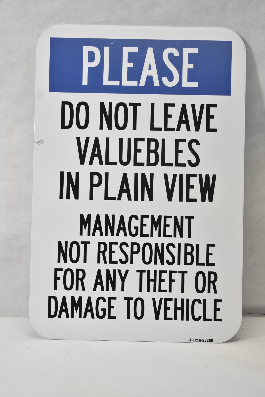 SignMission Please Do Not Leave Valuables In Plain View Sign 12″ x 18″ Aluminum