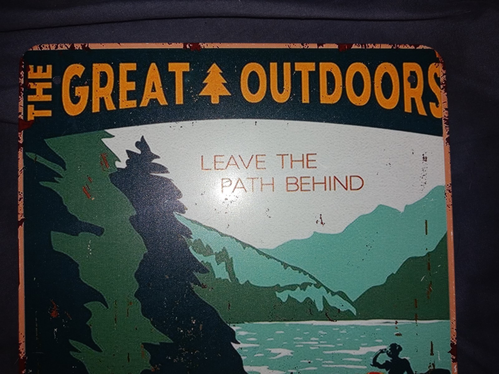 The Great Outdoors Leave the Path Behind Metal Wall Sign Retro Ready to Hang