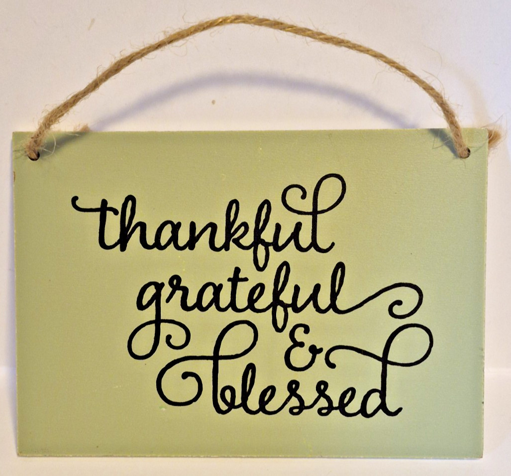 Gather/Thankful Grateful Blessed Plaque