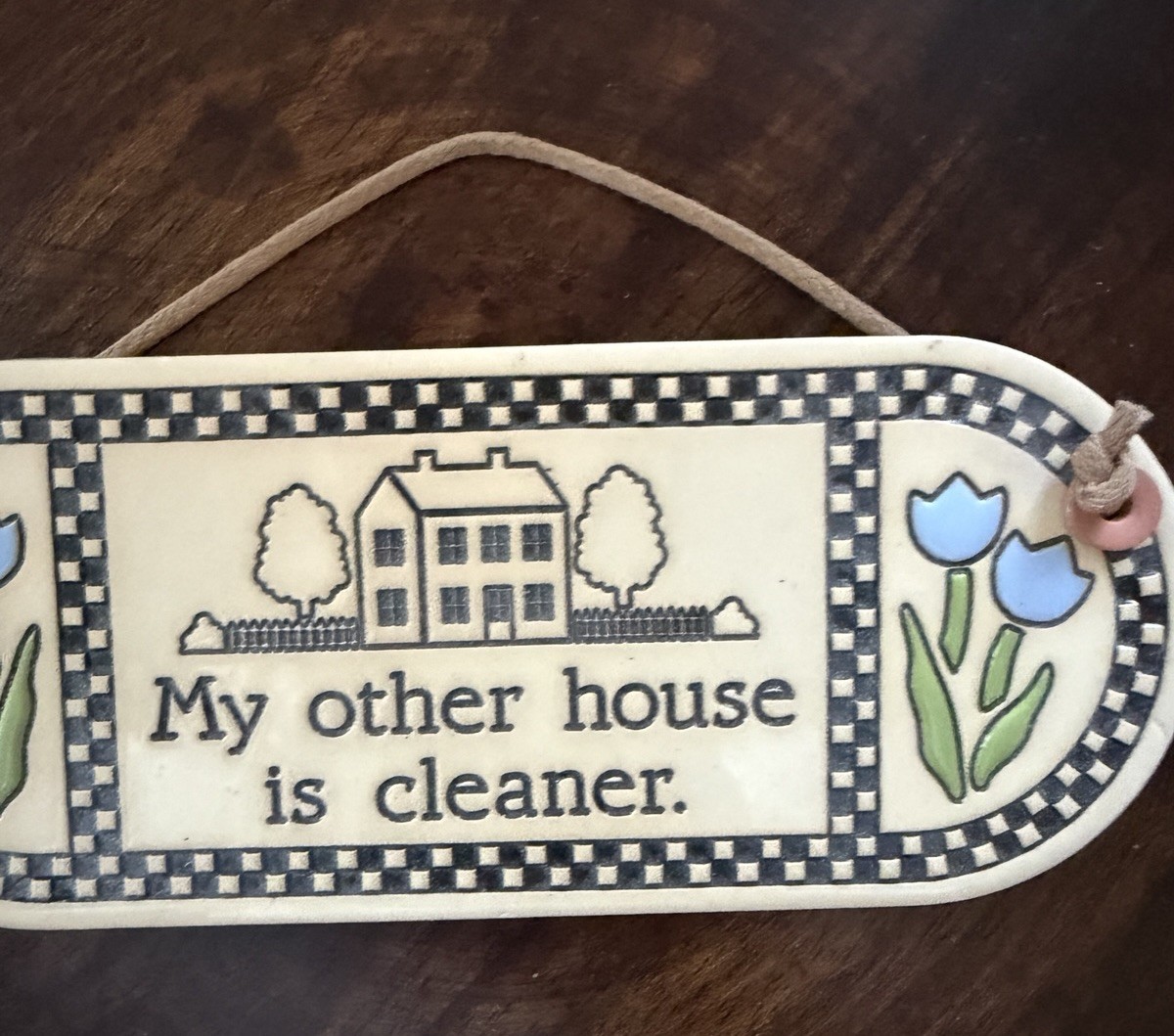 Trinity Pottery Handmade Hanging Wall Plaque Checkered Quote «My Other House»
