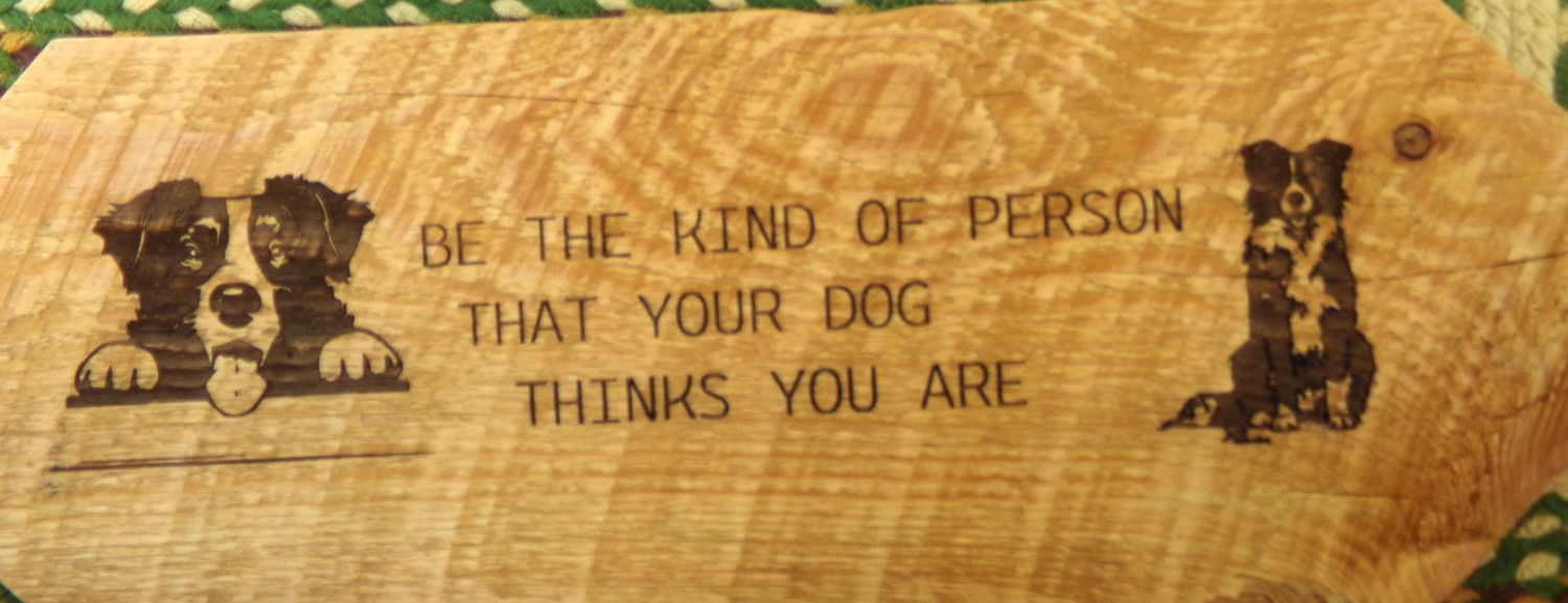 Be the kind of person your DOG thinks you are- Wood SIgn.. Decor, Dog Lover,