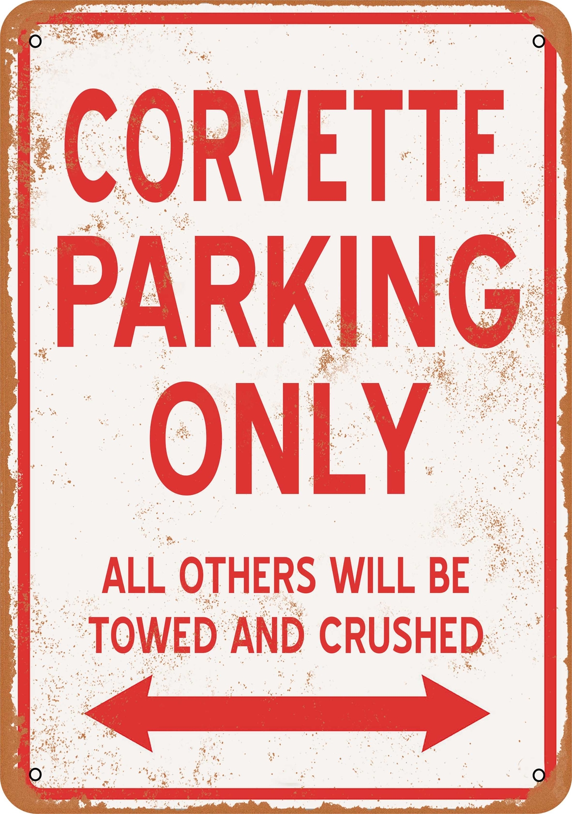 Metal Sign – CORVETTE PARKING ONLY – Vintage Look