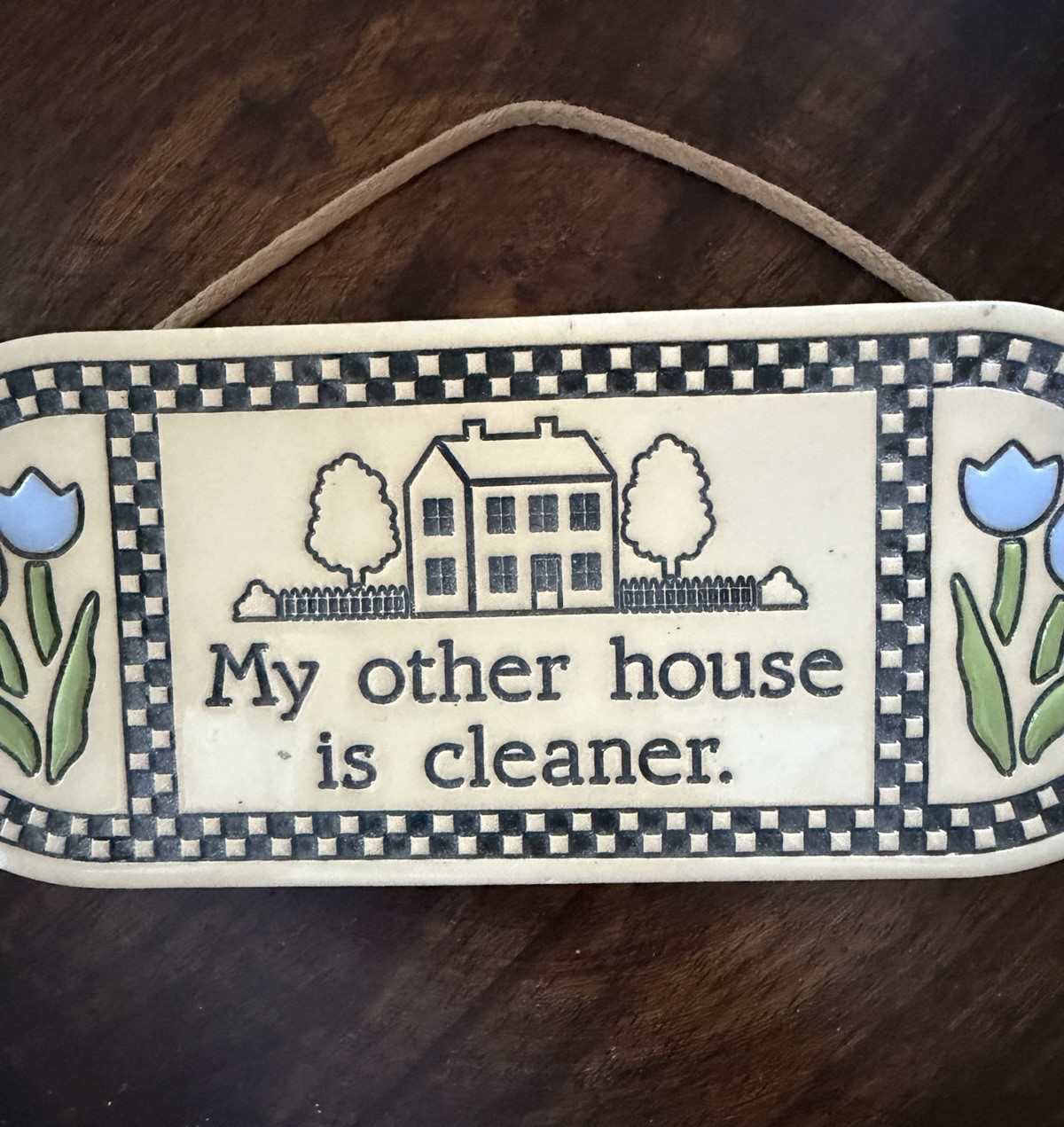 Trinity Pottery Handmade Hanging Wall Plaque Checkered Quote «My Other House»