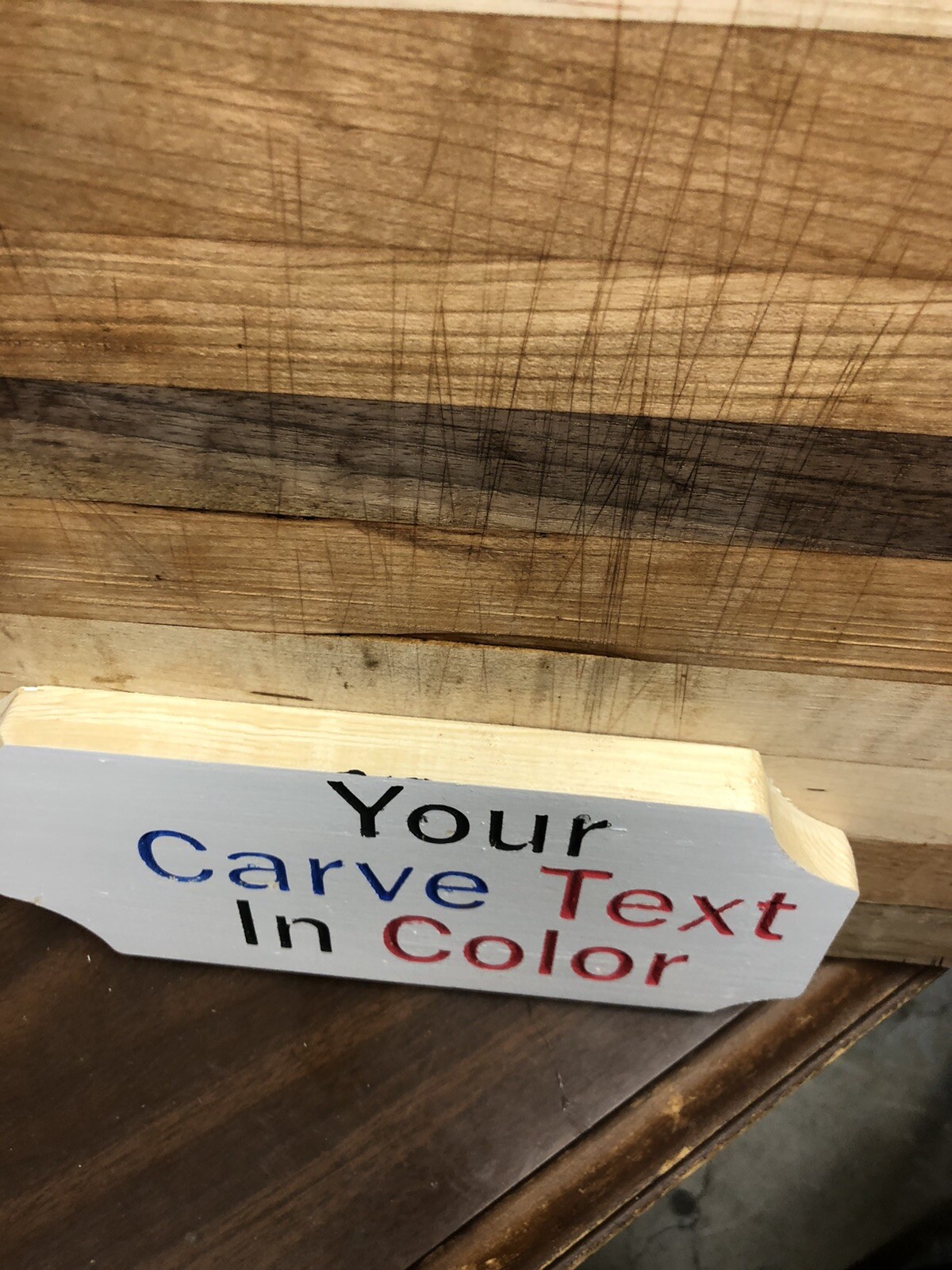 Custom Carve Saying Text In Color On White 4.5 X 9.5 X3/4 TEXT OF YOUR CHOICE»