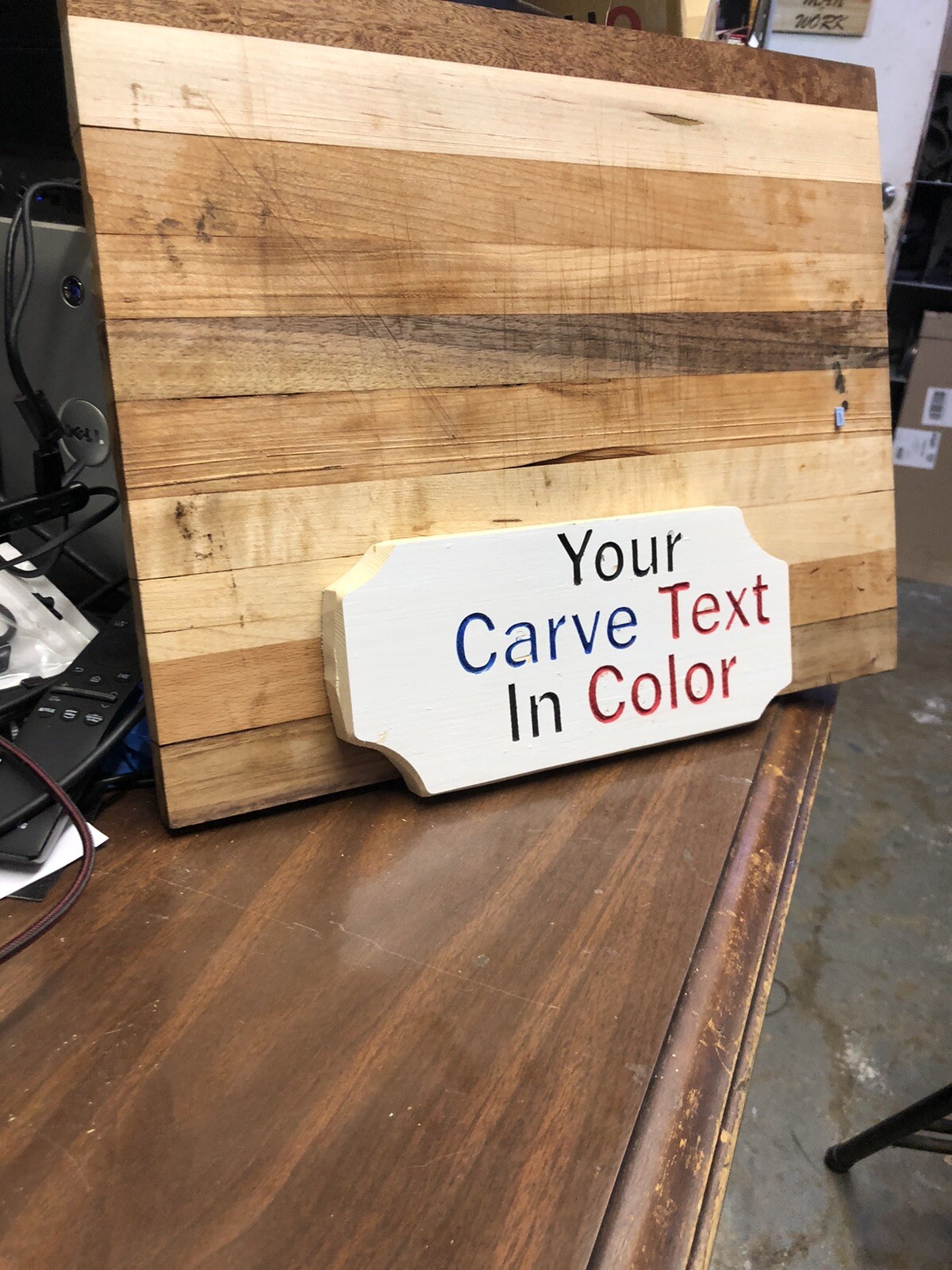 Custom Carve Saying Text In Color On White 4.5 X 9.5 X3/4 TEXT OF YOUR CHOICE»